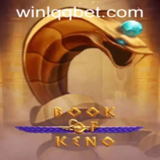Dive into the Thrilling World of BookOfKeno: The Ultimate Guide